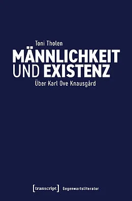 E-Book (pdf) Männlichkeit und Existenz von Toni Tholen