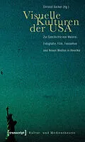 E-Book (pdf) Visuelle Kulturen der USA von 