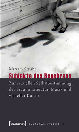 E-Book (pdf) Subjekte des Begehrens von Miriam Strube