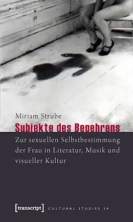 E-Book (pdf) Subjekte des Begehrens von Miriam Strube