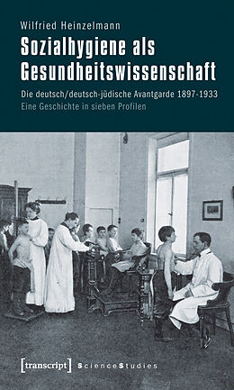 E-Book (pdf) Sozialhygiene als Gesundheitswissenschaft von Wilfried Heinzelmann (verst.)