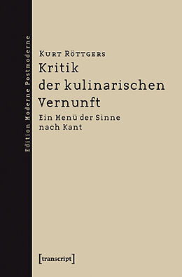 E-Book (pdf) Kritik der kulinarischen Vernunft von Kurt Röttgers