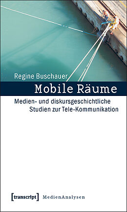 E-Book (pdf) Mobile Räume von Regine Buschauer