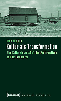 E-Book (pdf) Kultur als Transformation von Thomas Düllo