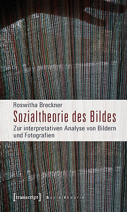 E-Book (pdf) Sozialtheorie des Bildes von Roswitha Breckner