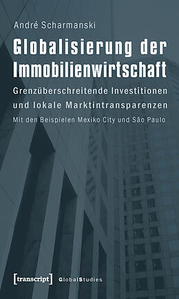 E-Book (pdf) Globalisierung der Immobilienwirtschaft von André Scharmanski