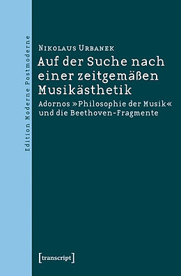 E-Book (pdf) Auf der Suche nach einer zeitgemäßen Musikästhetik von Nikolaus Urbanek