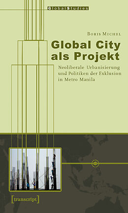 E-Book (pdf) Global City als Projekt von Boris Michel
