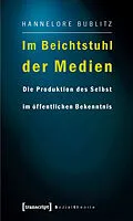 E-Book (pdf) Im Beichtstuhl der Medien von Hannelore Bublitz