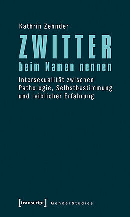 E-Book (pdf) Zwitter beim Namen nennen von Kathrin Zehnder