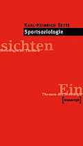 E-Book (pdf) Sportsoziologie von Karl-Heinrich Bette