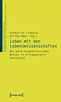 E-Book (pdf) Leben mit den Lebenswissenschaften von 