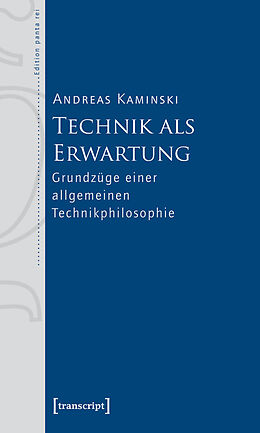 E-Book (pdf) Technik als Erwartung von Andreas Kaminski