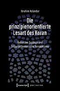 E-Book (pdf) Die prinzipienorientierte Lesart des Koran von Ibrahim Aslandur