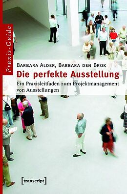 E-Book (pdf) Die perfekte Ausstellung von Barbara Alder, Barbara den Brok