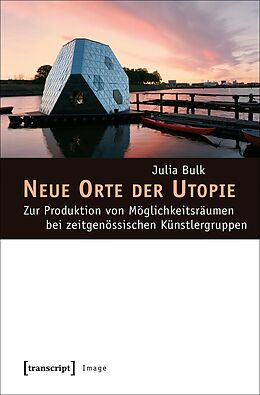 E-Book (pdf) Neue Orte der Utopie von Julia Bulk