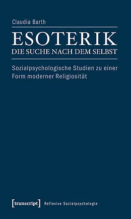 E-Book (pdf) Esoterik  die Suche nach dem Selbst von Claudia Barth