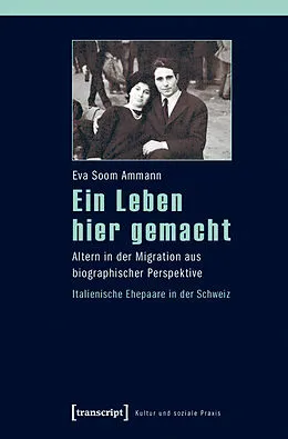 E-Book (pdf) Ein Leben hier gemacht von Eva Soom Ammann