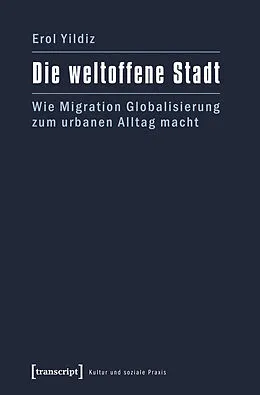 E-Book (pdf) Die weltoffene Stadt von Erol Yildiz