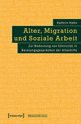 E-Book (pdf) Alter, Migration und Soziale Arbeit von Kathrin Hahn