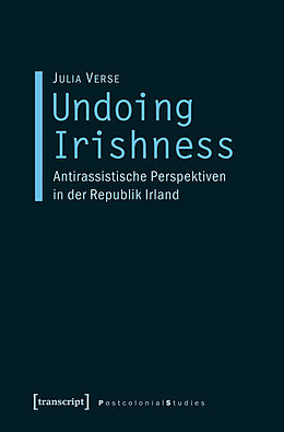 E-Book (pdf) Undoing Irishness von Julia Verse