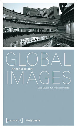 E-Book (pdf) Global Images von Arthur Engelbert