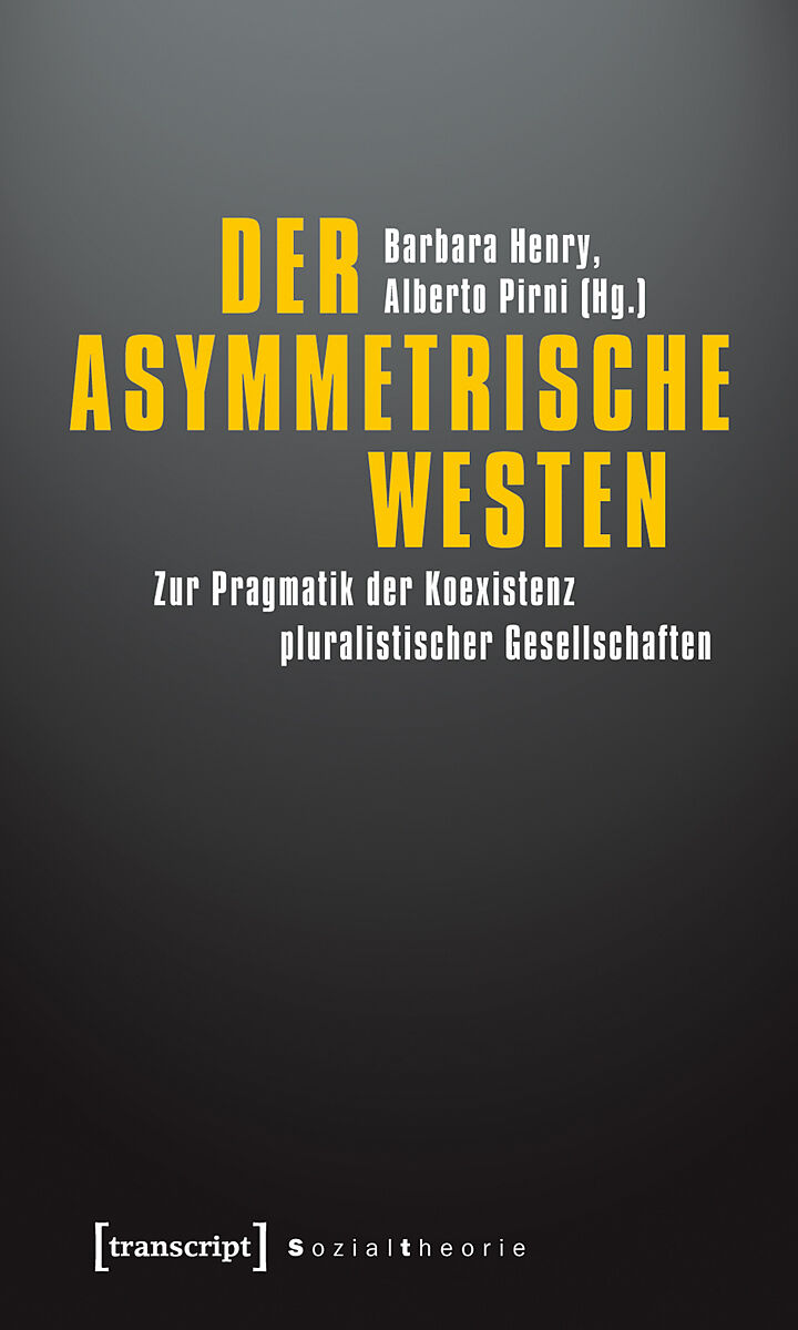 Der asymmetrische Westen