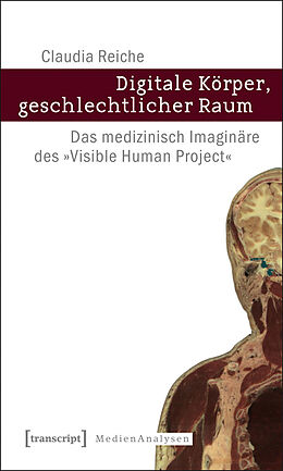 E-Book (pdf) Digitale Körper, geschlechtlicher Raum von Claudia Reiche