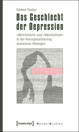 E-Book (pdf) Das Geschlecht der Depression von Nadine Teuber