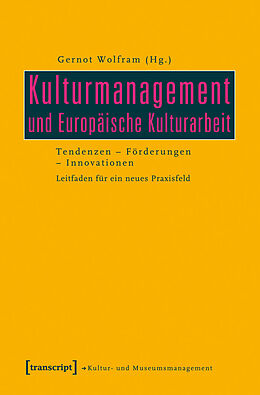 E-Book (pdf) Kulturmanagement und Europäische Kulturarbeit von 