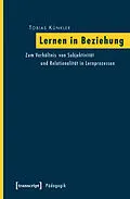 E-Book (pdf) Lernen in Beziehung von Tobias Künkler