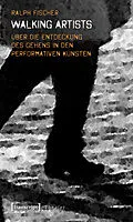 E-Book (pdf) Walking Artists von Ralph Fischer