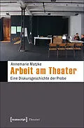 E-Book (pdf) Arbeit am Theater von Annemarie Matzke