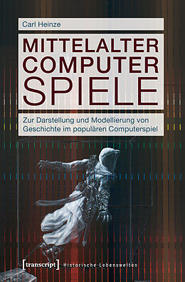 E-Book (pdf) Mittelalter Computer Spiele von Carl Heinze