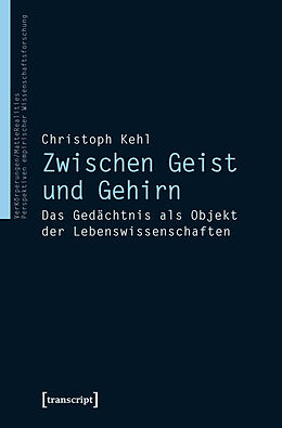 E-Book (pdf) Zwischen Geist und Gehirn von Christoph Kehl