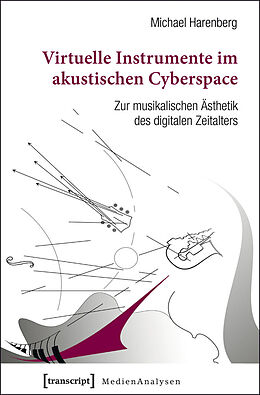E-Book (pdf) Virtuelle Instrumente im akustischen Cyberspace von Michael Harenberg