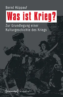 E-Book (pdf) Was ist Krieg? von Bernd Hüppauf