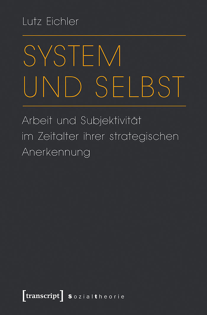 System und Selbst