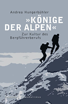 E-Book (pdf) »Könige der Alpen« von Andrea Hungerbühler