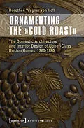 E-Book (pdf) Ornamenting the »Cold Roast« von Dorothee Wagner von Hoff