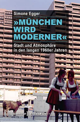 E-Book (pdf) »München wird moderner« von Simone Egger