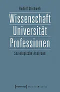 E-Book (pdf) Wissenschaft, Universität, Professionen von Rudolf Stichweh