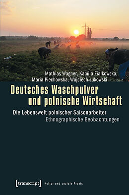 E-Book (pdf) Deutsches Waschpulver und polnische Wirtschaft von Mathias Wagner, Kamila Fialkowska, Maria Piechowska
