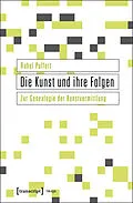 E-Book (pdf) Die Kunst und ihre Folgen von Rahel Puffert