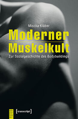 E-Book (pdf) Moderner Muskelkult von Mischa Kläber