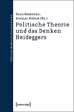 E-Book (pdf) Politische Theorie und das Denken Heideggers von 