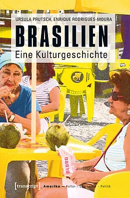 E-Book (pdf) Brasilien von Ursula Prutsch, Enrique Rodrigues-Moura