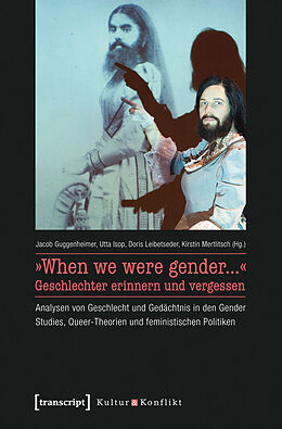 E-Book (pdf) »When we were gender...« - Geschlechter erinnern und vergessen von 