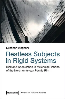 E-Book (pdf) Restless Subjects in Rigid Systems von Susanne Wegener