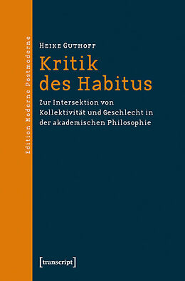 E-Book (pdf) Kritik des Habitus von Heike Guthoff
